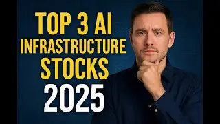 Top 3 AI Infrastructure Stocks for 2025