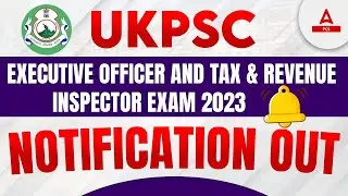 UKPSC Executive Officer Notification 2023 OUT | Tax & Revenue Inspector Recruitment,  Date, Syllabus