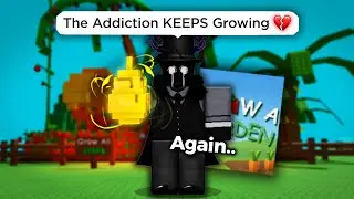Why am I ACTUALLY Getting Addicted ?? | Grow  A Garden #2