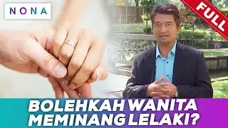 [FULL] Nona (2023) | 5 Feb - Bolehkah Wanita Meminang Lelaki?
