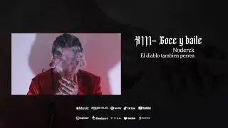 Noderck CHC - Gose y baile