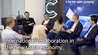International collaboration in the new space economy | Spacetide 2025