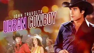 Urban Cowboy (1980) Full Movie Review || John Travolta, Debra Winger, Scott Glenn