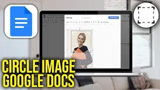 How To Crop an Image Into a Circle Google Docs