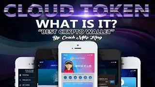 Cloud Token Wallet What Is It? (Best CryptoCurrency Wallet)