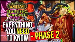 PHASE 2 TBC Anniversary - EVERYTHING You NEED To Know | World of Warcraft