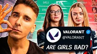 WOMEN CAN'T PLAY VALORANT?