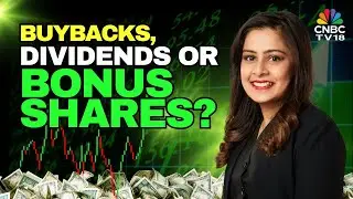 Dividend Vs Buyback Vs Bonus: Which Pays More After Tax? Explained | N18V | CNBC TV18