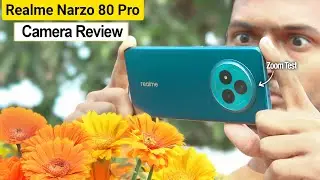 Realme Narzo 80 Pro Camera Review - Zoom test !🤫
