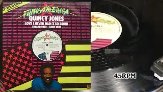 Quincy Jones - Love I Never Had It So Good, 1978, A&M Records - AMSP 7385, 12