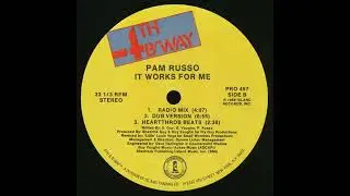 It Works For Me (Dub Version) - Pam Russo