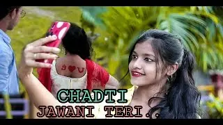 Chadti Jawani Teri | Chaal Mastani | Cute Love Story |Ft.Aviraj & Priyanka