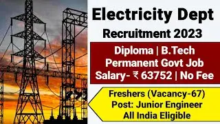 Electricity Department JE Recruitment 2023|Fresher|Electric Department Vacancy 2023|JE Vacancy 2023