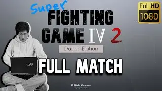 Super Fighting Game IV 2 Duper Edition Gameplay Walkthrough (1080p 24FPS) - No Commentary