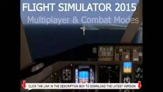 Flight Simulator 2015 [The Best Flight Simulator Ever]