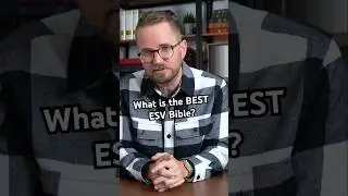 Лучшая Библия ESV?
