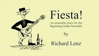 Fiesta! for Guitar Ensemble.