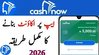 Cashnow App par Account kaise Banaye 2026 | how to create cash now Account | Cash now App account 