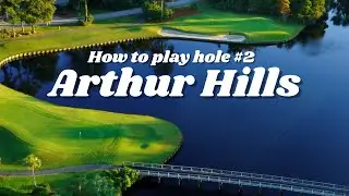 Hilton Head Golf: Playing the Arthur Hills 2nd Hole with Doug Weaver