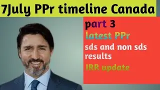 7 July PPr timeline Canada/6 July PPr timeline Canada/ today PPr request