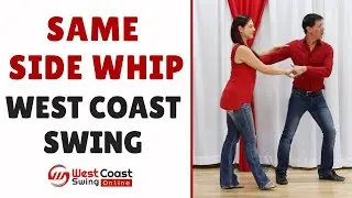 Same Side Whip | Beginner West Coast Swing
