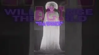 #agi will #change the #world