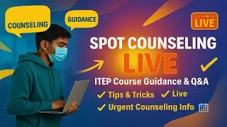 Live ITEP Guidance & Q&A | Spot Counseling with NCET ZONE
