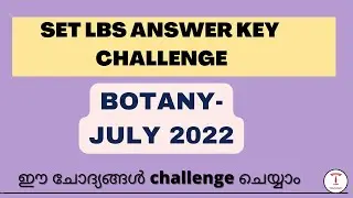 SET BOTANY JULY 2022 - ANSWER KEY CHALLENGE