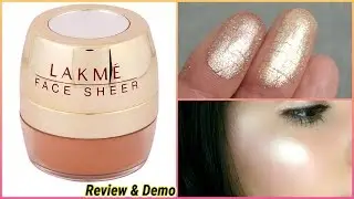 Lakme Face Sheer Review & Demo