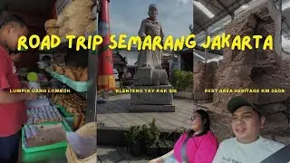 ROAD TRIP SEMARANG JAKARTA SARAPAN LUMPIA PINGGIR KLENTENG | HERITAGE PABRIK GULA KM 260B