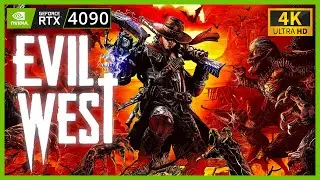 Evil West (First Playthrough) 4K UHD PC