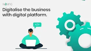 Digitalise the business with digital configuration platform
