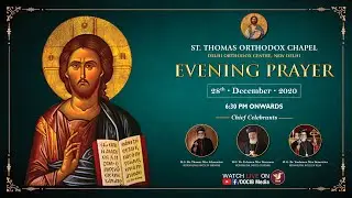 Malankara Orthodox Evening Prayer | Delhi Diocese | Orthodox Christian Worship | #DOCIB Media | LIVE