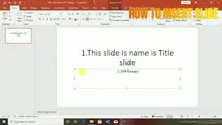 Ms PPT 2019 Version Training  - How to insert slide
