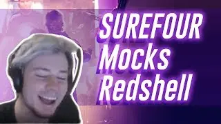 Surefour Mocks Redshell w/ Effect | Surefour Highlights #46
