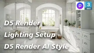 D5 Render: Lighting Setup & Material Adjustments | Bathroom Space Optimization with D5 AI Style