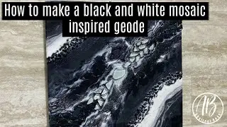 How to make a Black and White Mosaic Inspired Geode -July week 3 Abstract Boss Resin Challenges