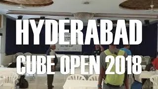 HYDERABAD CUBE OPEN 2018 THROUGH MY EYES!!