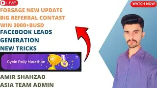 Forsage New Update Big Referral Contast|Facebook Leads Generation|Amir Shahzad Asia Team Admin
