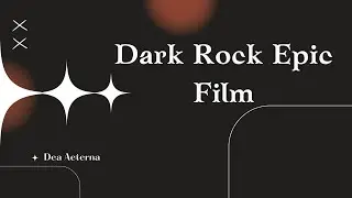 Dark Rock Epic Film