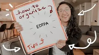 HOW I ORGANIZED MY EDTPA || TIPS AND *virtual* EXPERIENCE ON EDTPA