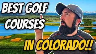 Top 7 Best Golf Course In Northern Colorado | Best Golf Courses near Denver