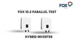 Fox 10.5kW Hybrid Parallel Test