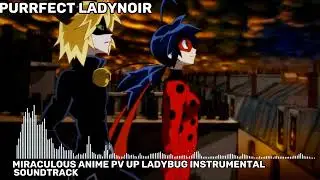 Up Ladybug Instrumental Soundtrack | Miraculous PV anime Theme Song Instrumental #miraculous #anime