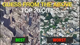 Can You Guess These 20 Cities From Above?  Forbes’ Top 20 Best Cities in the World | World Geography
