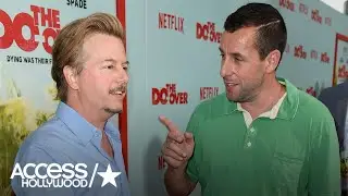 Адам Сэндлер и Дэвид Спейд о совместной работе в комедии Netflix «Всё по новой» | Access Hollywood