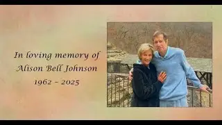 Alison Bell Johnson Memorial Service | October 12, 2025