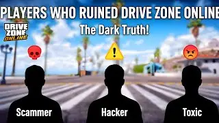 Dark Side of Drive Zone Online 😈 | Players Who Ruined The Game 💀 (Real Truth Exposed!)