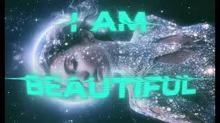 I Am Beautiful ✨ | Self-Love & Manifestation Anthem