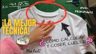 &iquest;C&oacute;mo calcular y coser cuello de camiseta?  LA MEJOR T&Eacute;CNICA 💯🔥 f&aacute;cil ✅